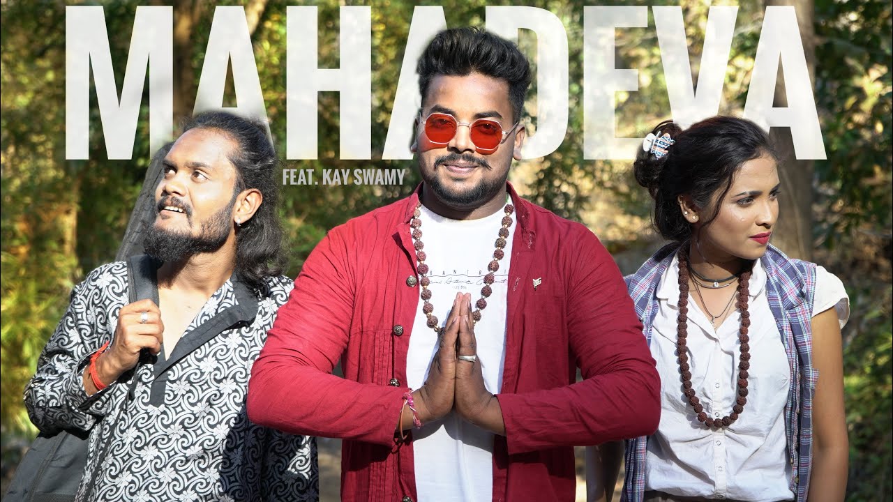 MAHADEVA | महादेवा | K Swamy  | Official Music Video 2021