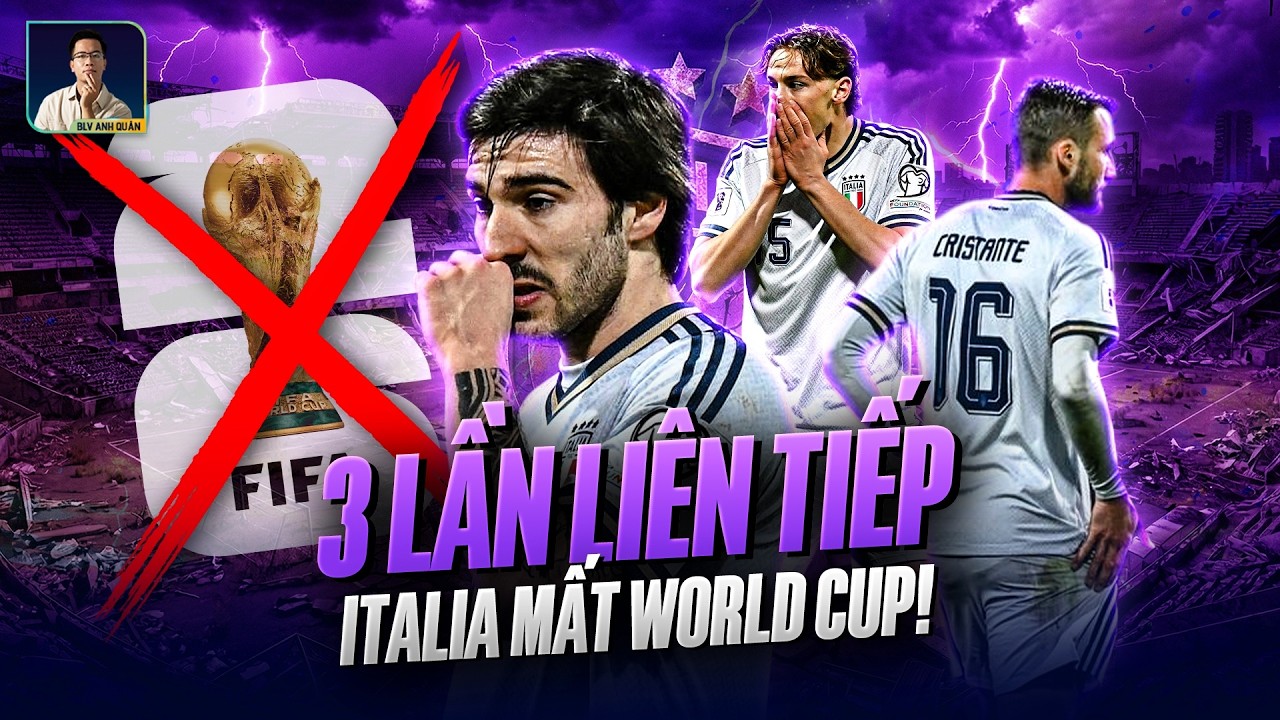 ITALIA LẦN THỨ 3 LI&Ecirc;N TIẾP KH&Ocirc;NG ĐƯỢC DỰ WORLD CUP, V&Agrave; HỌ KH&Ocirc;NG THỂ ĐỔ LỖI