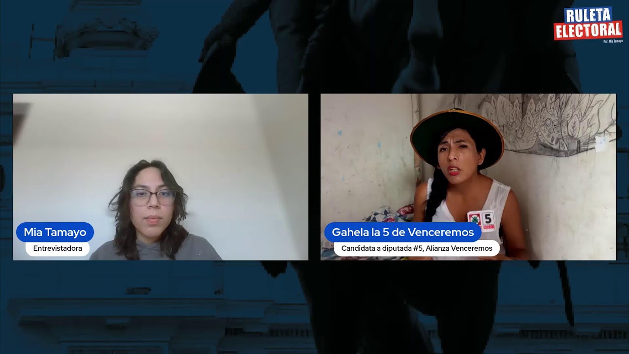 Ruleta Electoral #11: Entrevista con la candidata Gahela Cari
