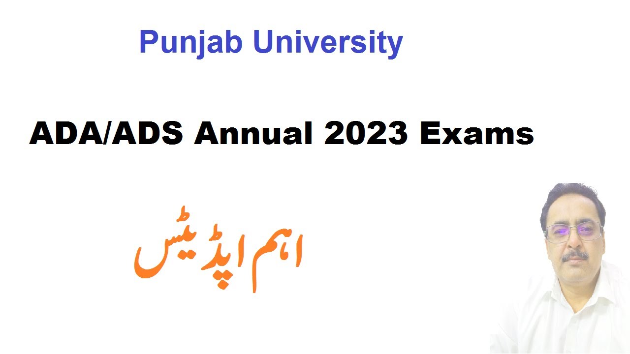 ADA/ADS Part.1,2 Annual 2023 Date Sheet/Roll Number Slips Punjab University