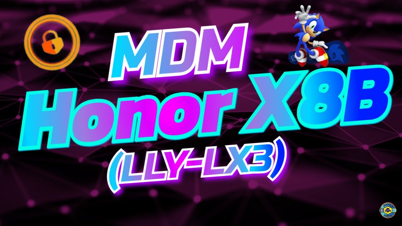 Desbloquea Tu Honor X8B: El Método Más Fácil para Quitar MDM 🔓📱