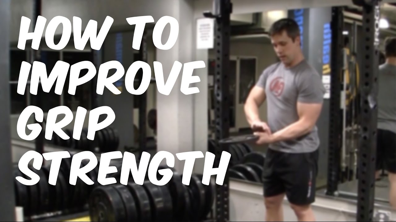 How To Improve Grip Strength | Nerd Fitness