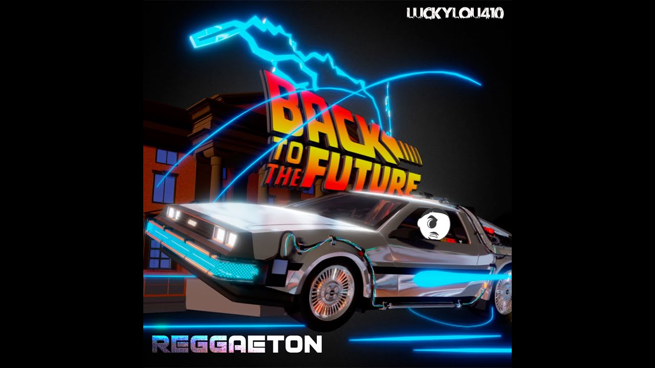 Back to the future (Reggaeton)