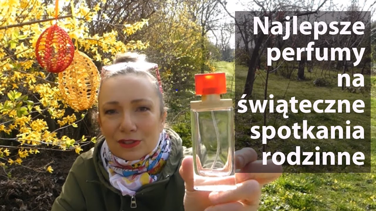 Najlepsze perfumy na święta - takie, które wszyscy lubią i kojarzą