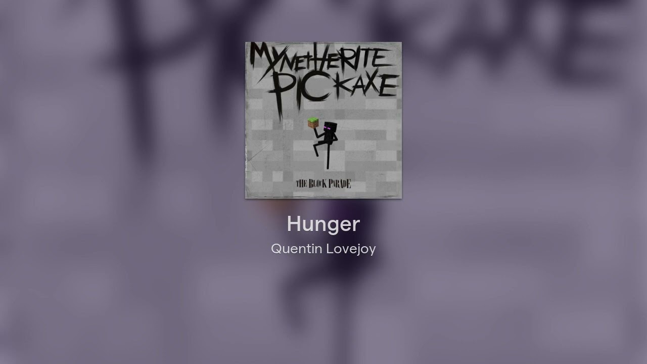 Hunger - A Minecraft Parody of 