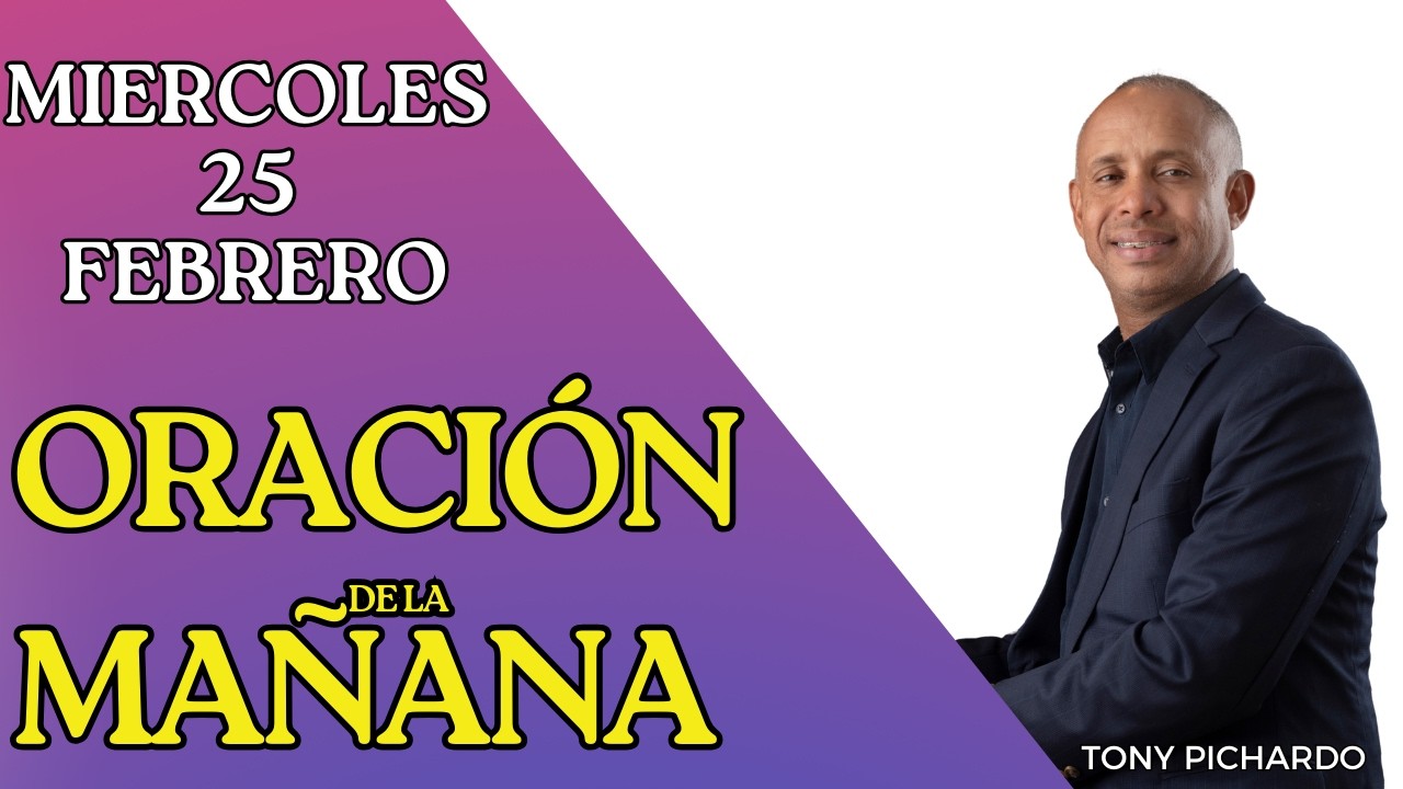 Oracion De La Mañana Hoy Miercoles 25 de febrero - Laudes - Ariel Cespedes