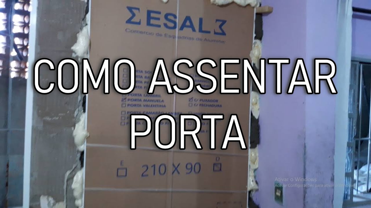 COMO ASSENTAR PORTA