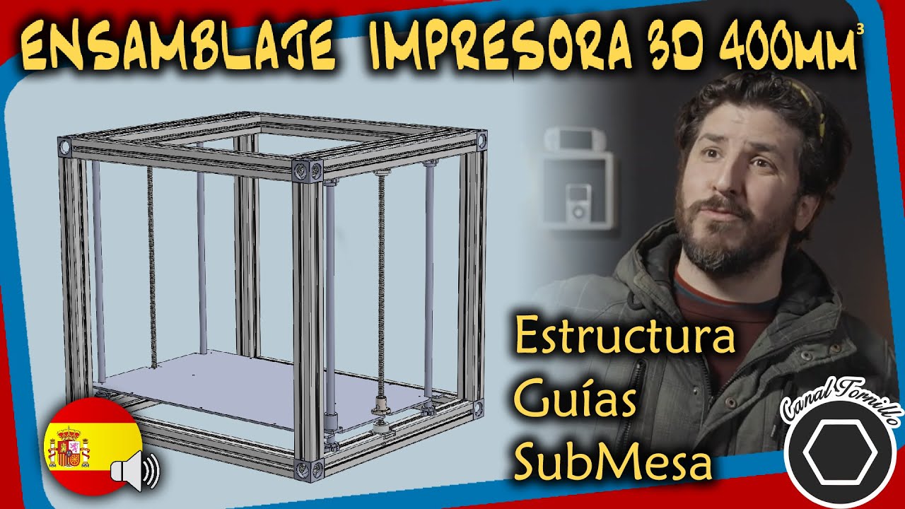 Construcción Impresora 3D GRAN FORMATO