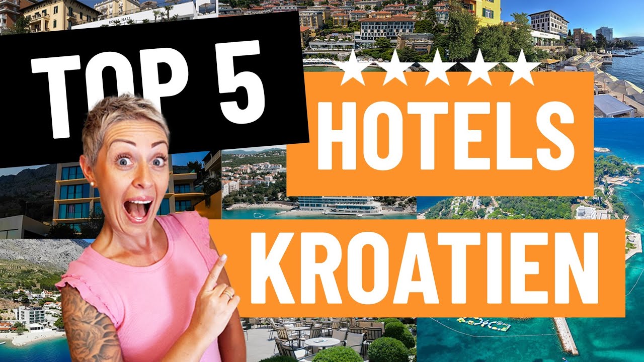 TOP 5 der besten Hotels in Kroatien 2025 