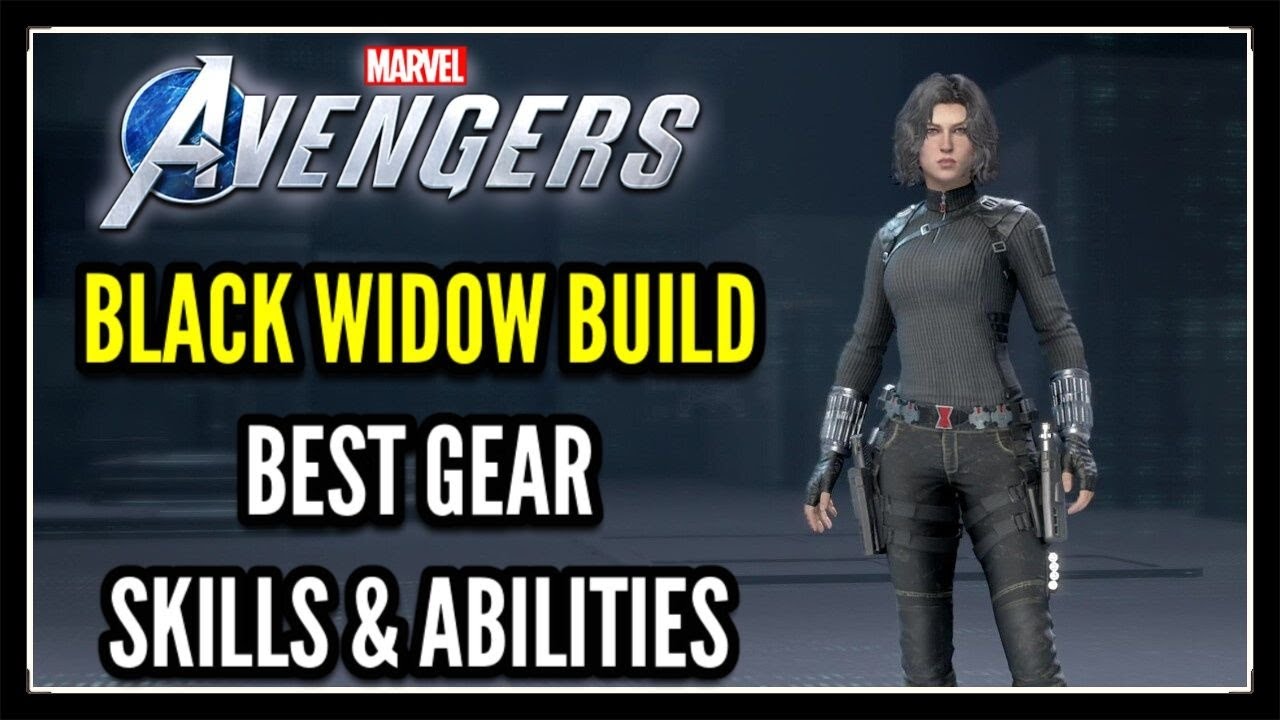 Marvel Avengers Game Black Widow Build Best Gear, Skills, & Abilities (Tips & Tricks)