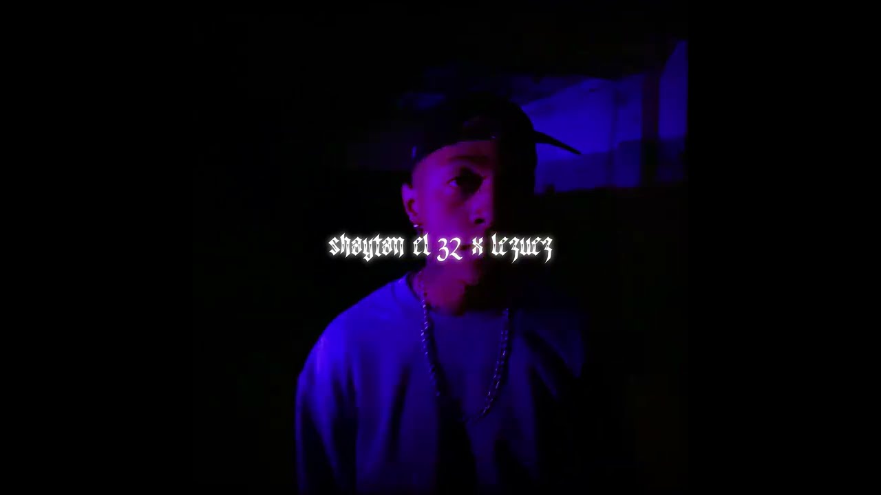 SHAYTAN EL 32 - TENTANDOME Ft LEZUEZ (Visualizer) | Falta Poco 