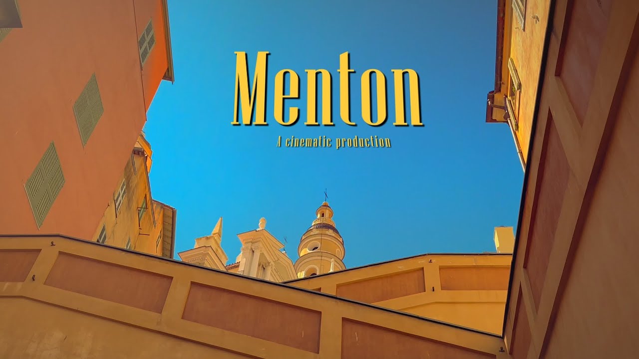 Moments from Menton - A Cinematic Look