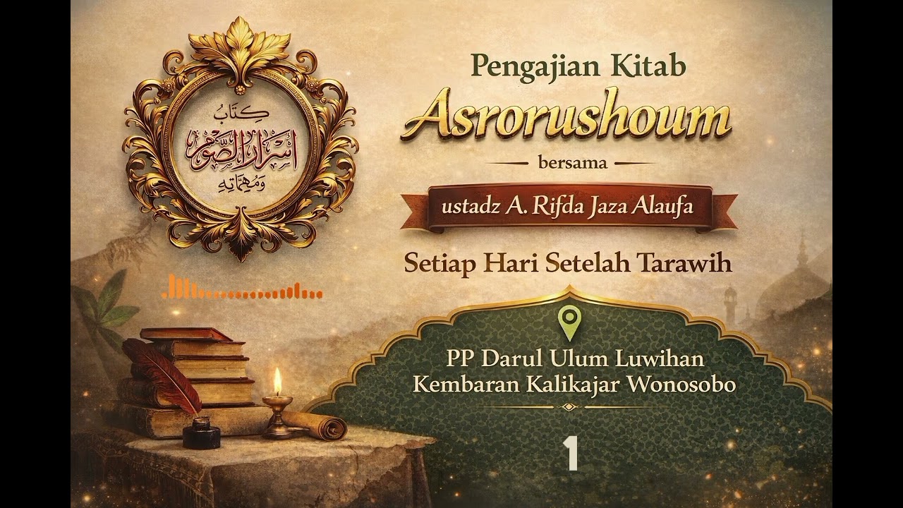 1. Asrorusshoum #santri #ilmu #islam #ramadan 