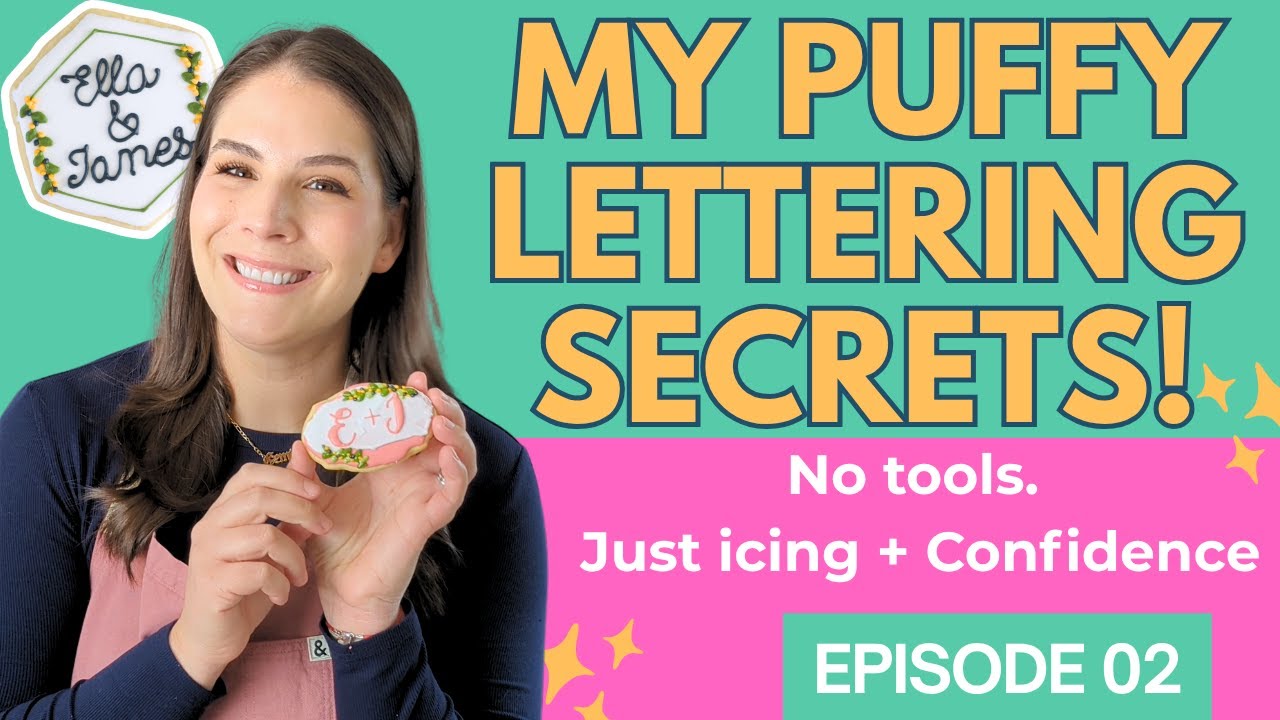 How to Make Puffy Royal Icing Letters on Cookies (Beginner Friendly!) | Writing on Cookies Ep. 2