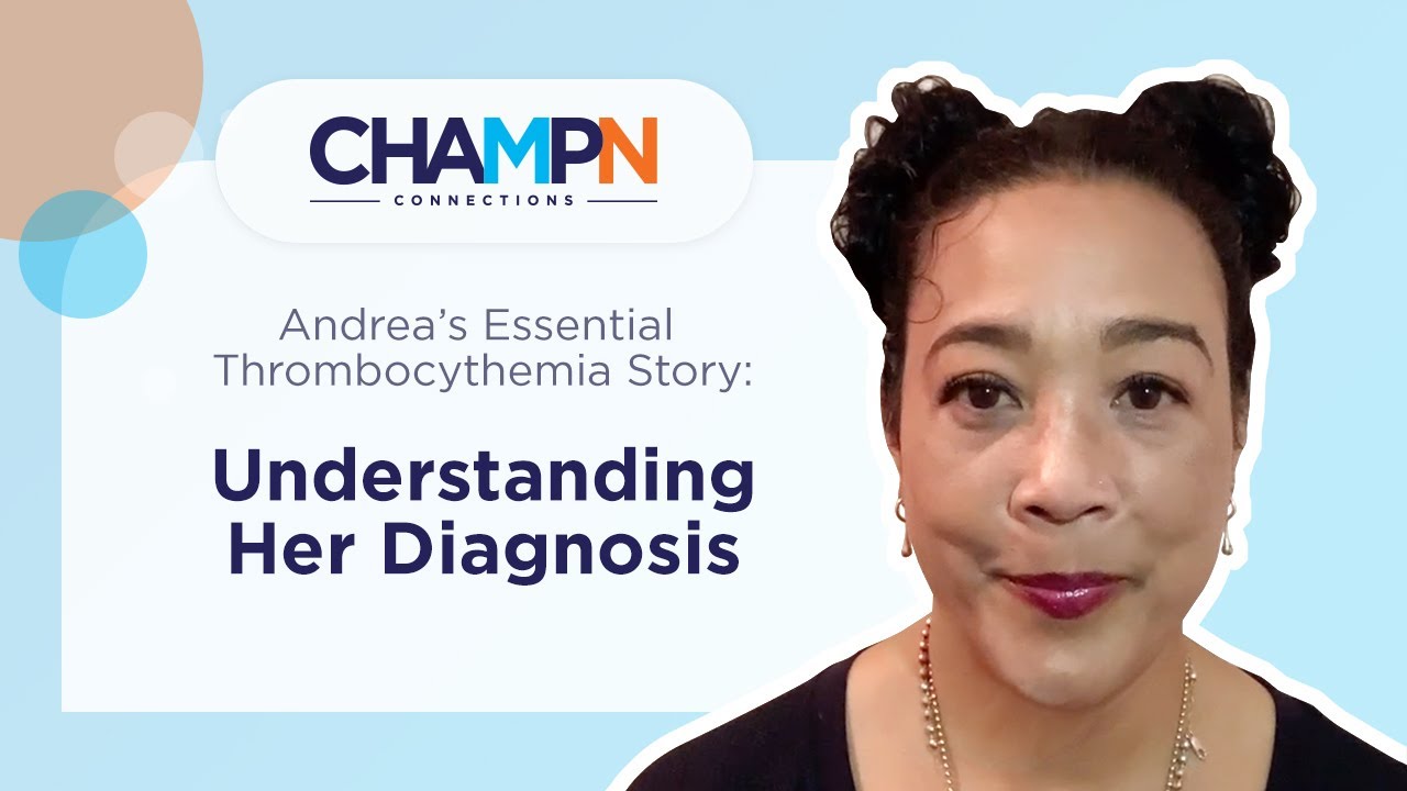 Andrea's ET Story: Understanding Her Diagnosis
