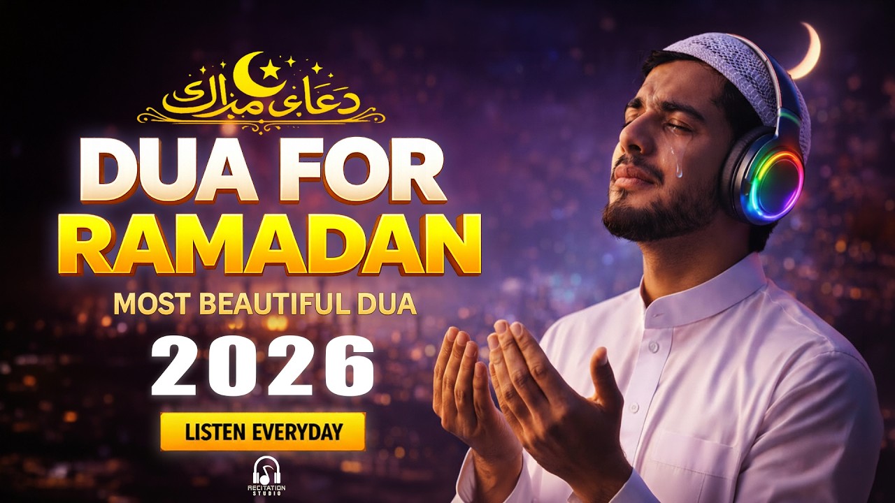 Ramadan Night Dua 2026 | Listen Everyday | Beautiful Dua for Peace & Forgiveness | #ramadan2026