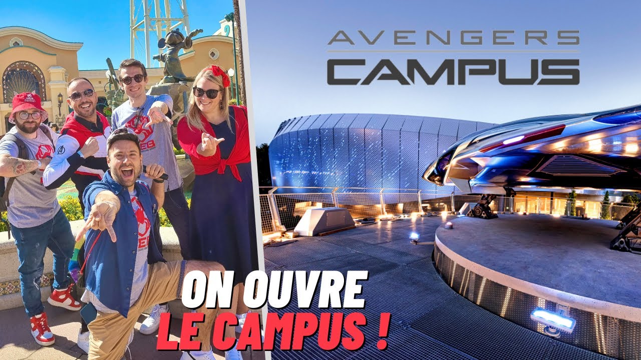 PREMIERE FOIS AU AVENGERS CAMPUS ! Le nouveau land à Disneyland Paris !