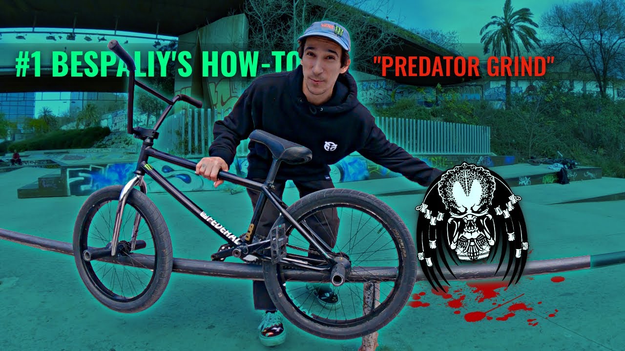 Как научится PREDATOR grind быстро? | BESPALIY's BMX HOW-TO.