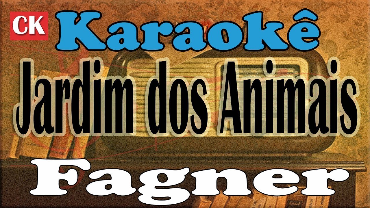 Fagner Jardim dos Animais Karaokê