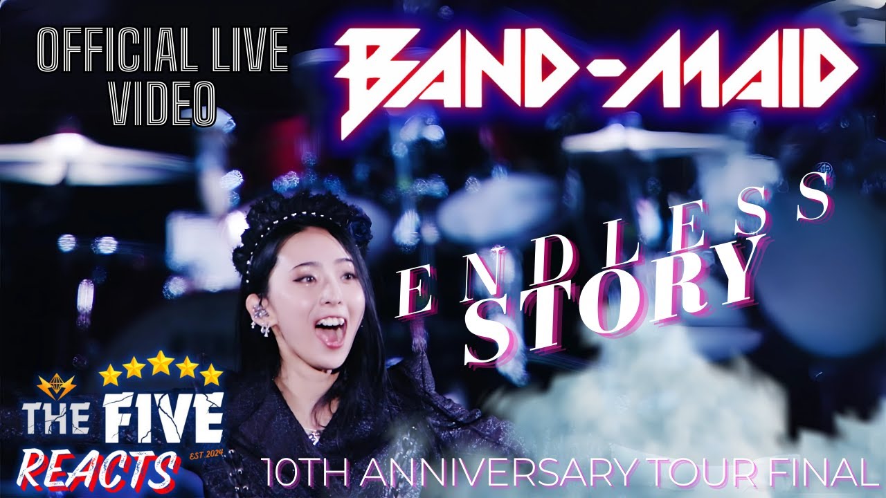 Band-Maid - Endless Story  (Official Live Video) - THE FIVE FIRST TIME REACTION