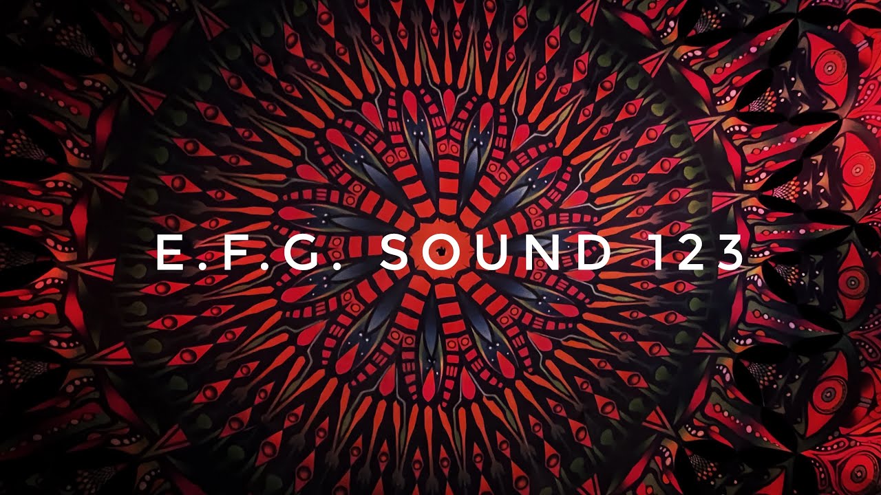 E.F.G.  Sound 123 (ORGANIC HOUSE, PROGRESSIVE)