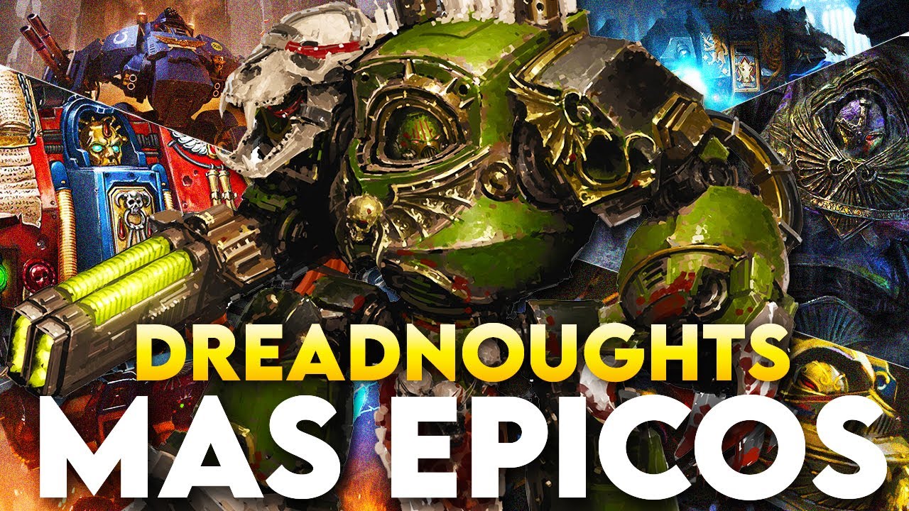 Dreadnoughts Mas EPICOS DE WARHAMMER : Desde Rylanor A Bjorn (Toda Su Historia EXPLICADA)
