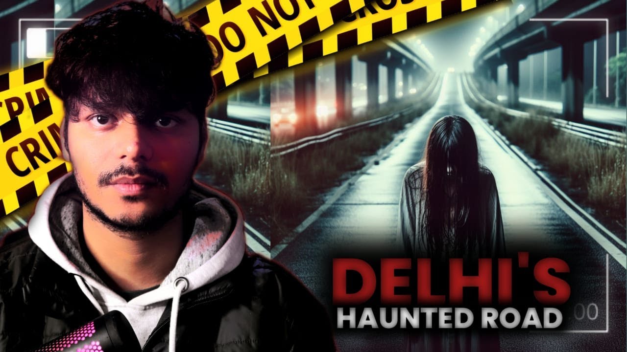 Delhi's Most haunted road || Real Horror Story ||