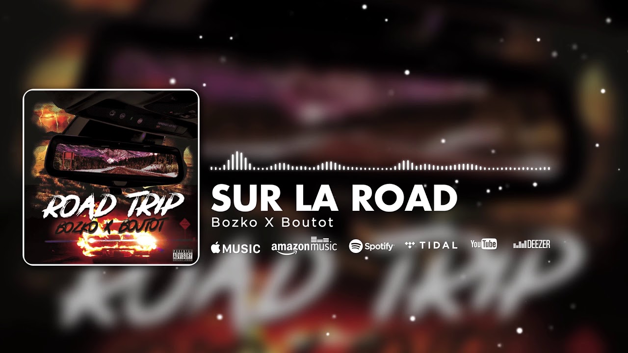 Bozko X Boutot - Sur La Road