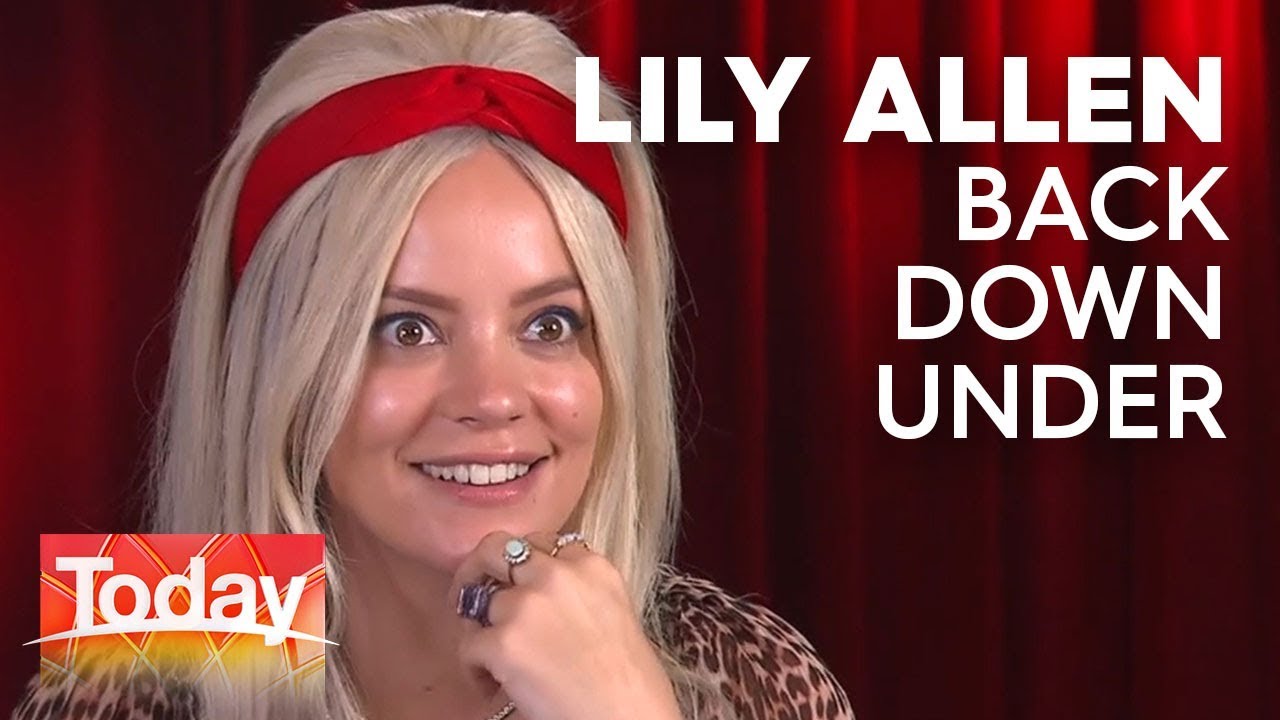 Lily Allen is back down under | TODAY Show Australia