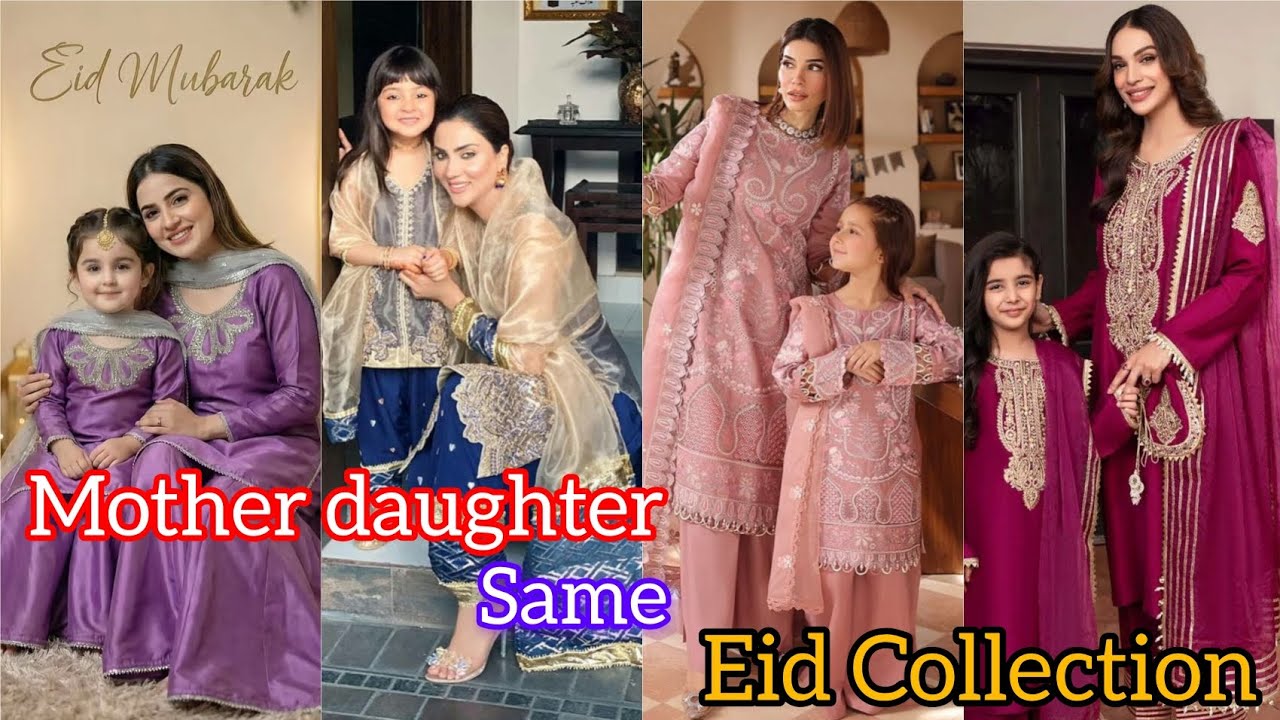 Mother daughter same dress designs || mother daughter twining || Eid Collection 