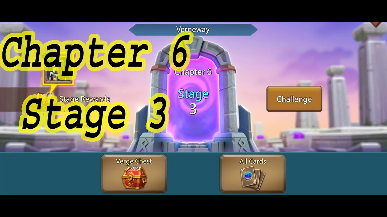 Lords mobile vergeway chapter 6 stage 3