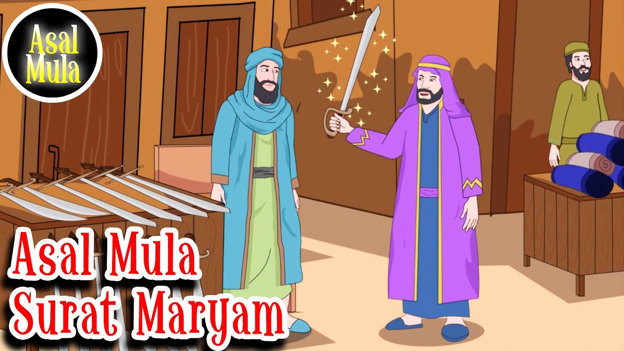Surat Maryam ayat 77 – Asbabun Nuzul – Asal Mula Channel
