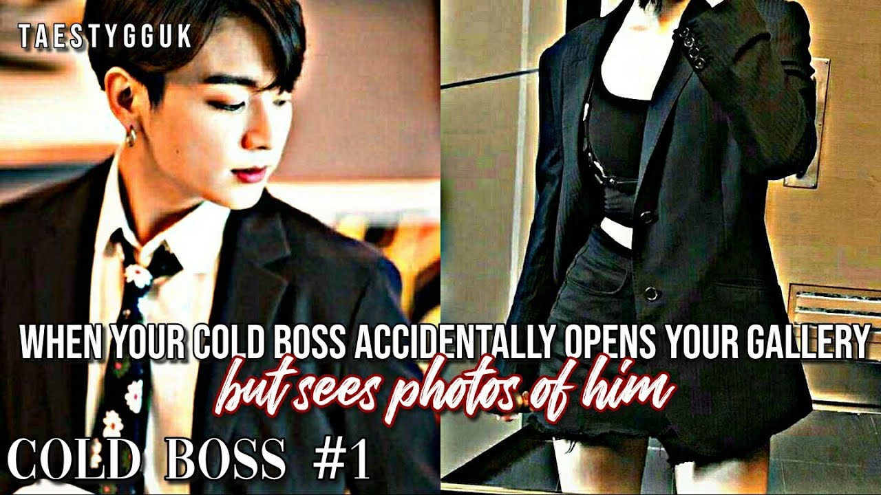 [Jungkook Oneshot] 'when your cold boss accidentally opens your gallery but sees photos of him' 1/3