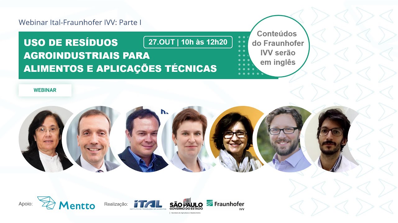 Webinar Ital-Fraunhofer IVV - Uso de resíduos agroindustriais para alimentos e aplicações técnicas