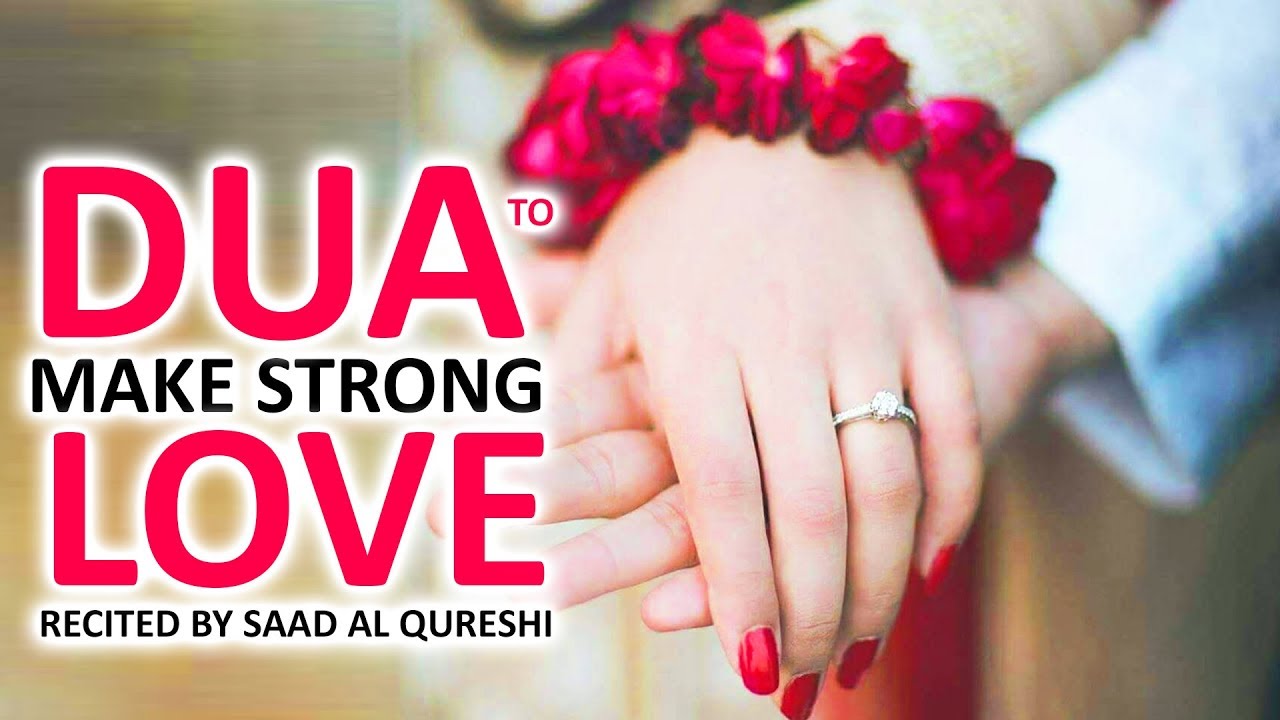 Dua That Will Make Your Love Stronger & Protected Insha Allah ♥ ᴴᴰ - Best For Husband & Wife