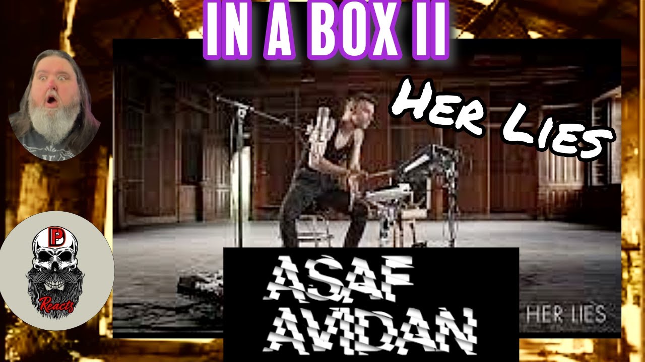 Big Papa D | Asaf Avidan - In a Box II - Her Lies