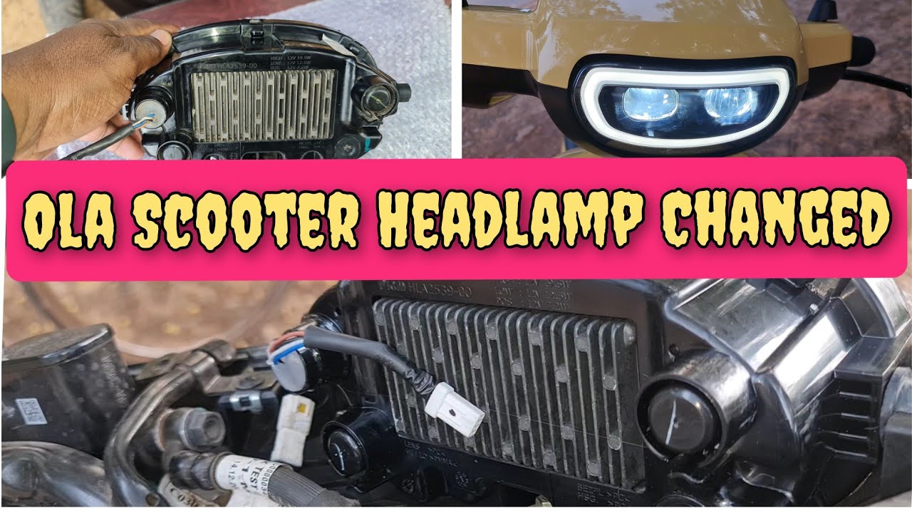 Ola Scooter 🛵 Head Lamp Changed