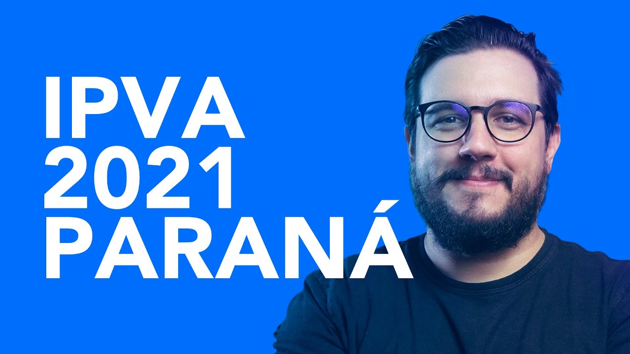 IPVA 2021 Paran&aacute; | 3 novidades que voc&ecirc; precisa saber antes de pagar | Zul+