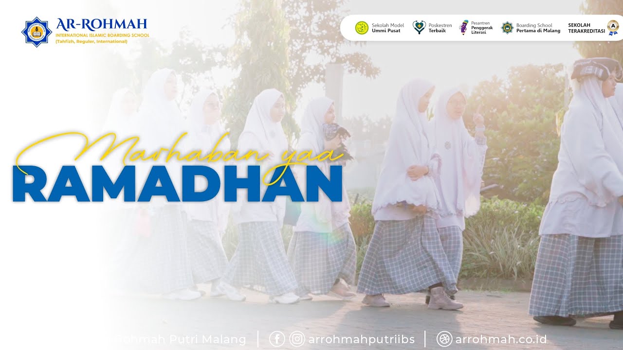 MARHABAN YAA RAMADHAN | Ar-Rohmah Putri