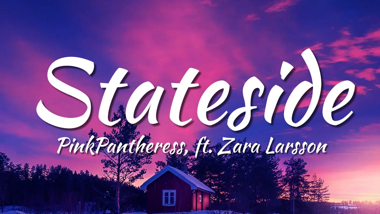 PinkPantheress - Stateside (Lyrics) ft. Zara Larsson
