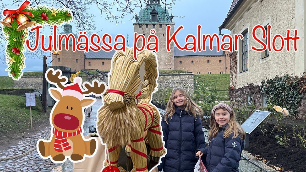 Vi besöker julmässan på Kalmar Slott