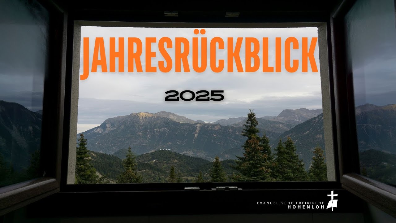 31.12.2025 // Jahresabschluss-Gottesdienst // Evangelische Freikirche Hohenloh