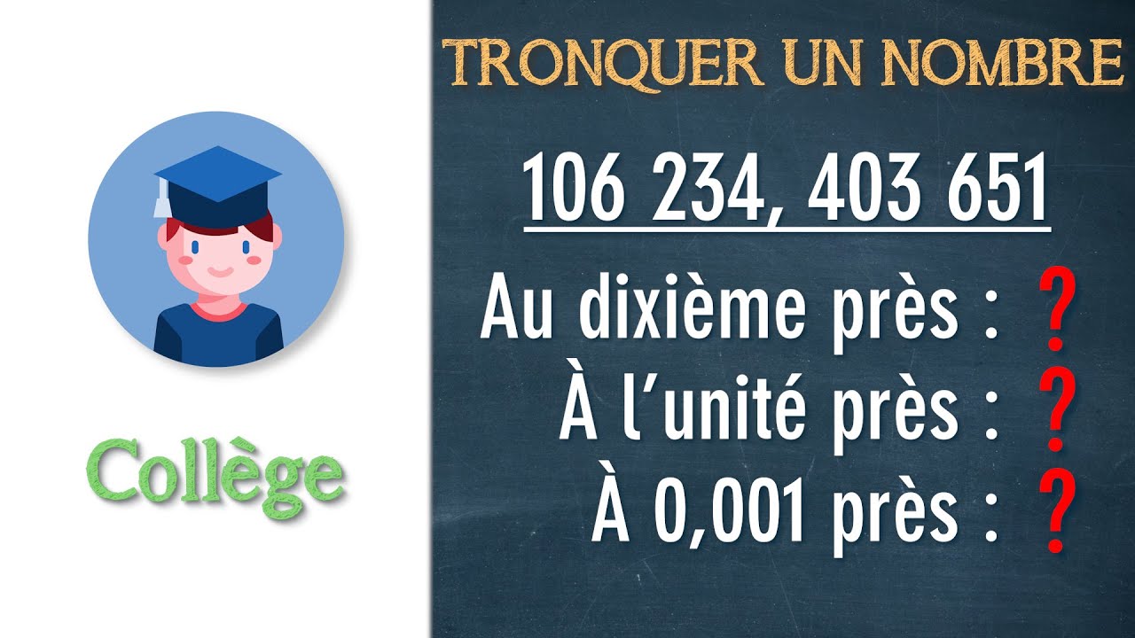 Troncature d'un nombre entier et/ou d'un nombre d&eacute;cimal - Coll&egrave;ge - Petits Savants