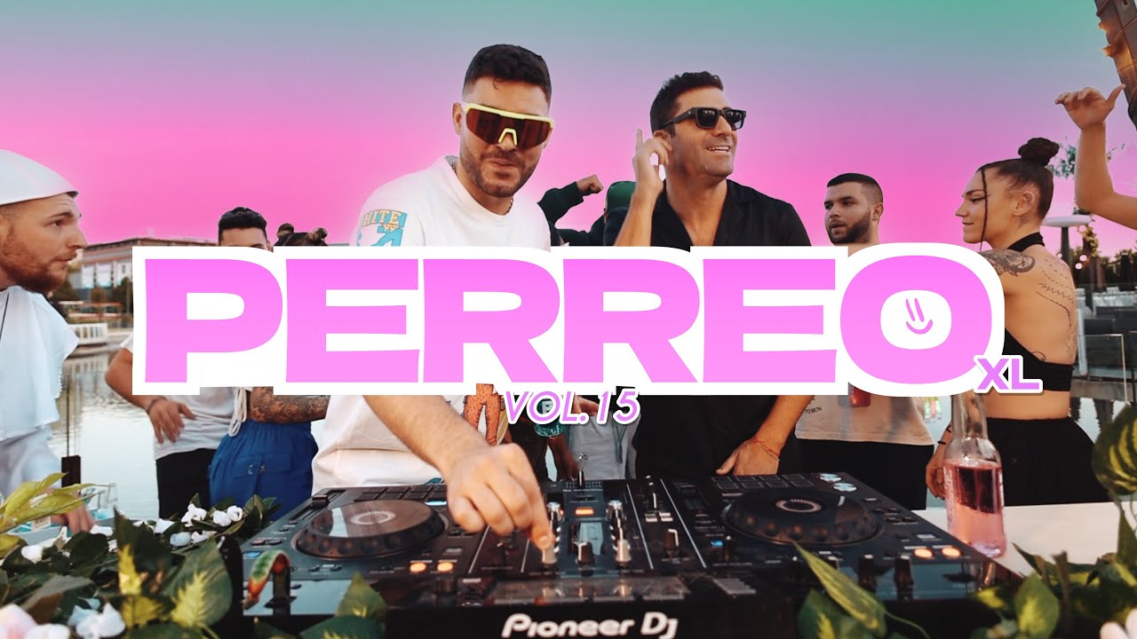 PERREO XL 15 - Jayxme y Jorge Cremades [MIX FIESTA REGGAETON 2023]