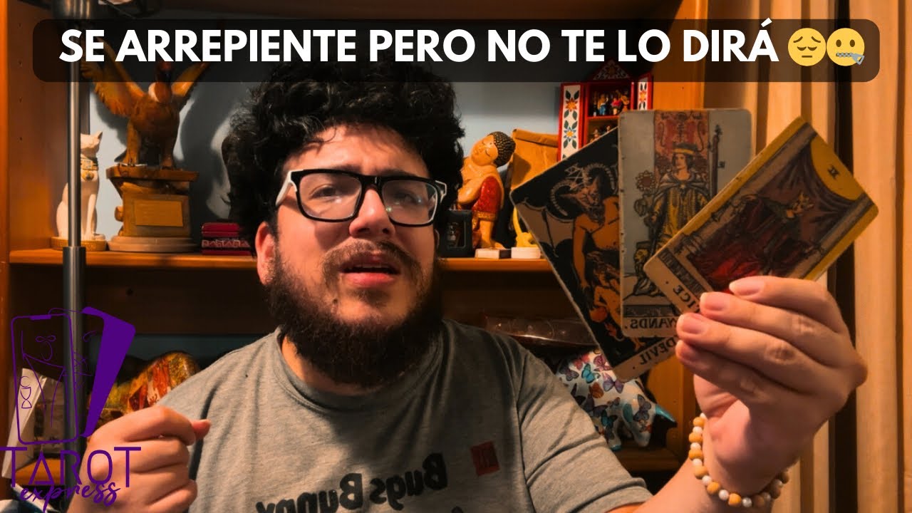 💔 Se Arrepiente Pero No Te Lo Dirá | Las Cartas Revelaron La Verdad (Duele)