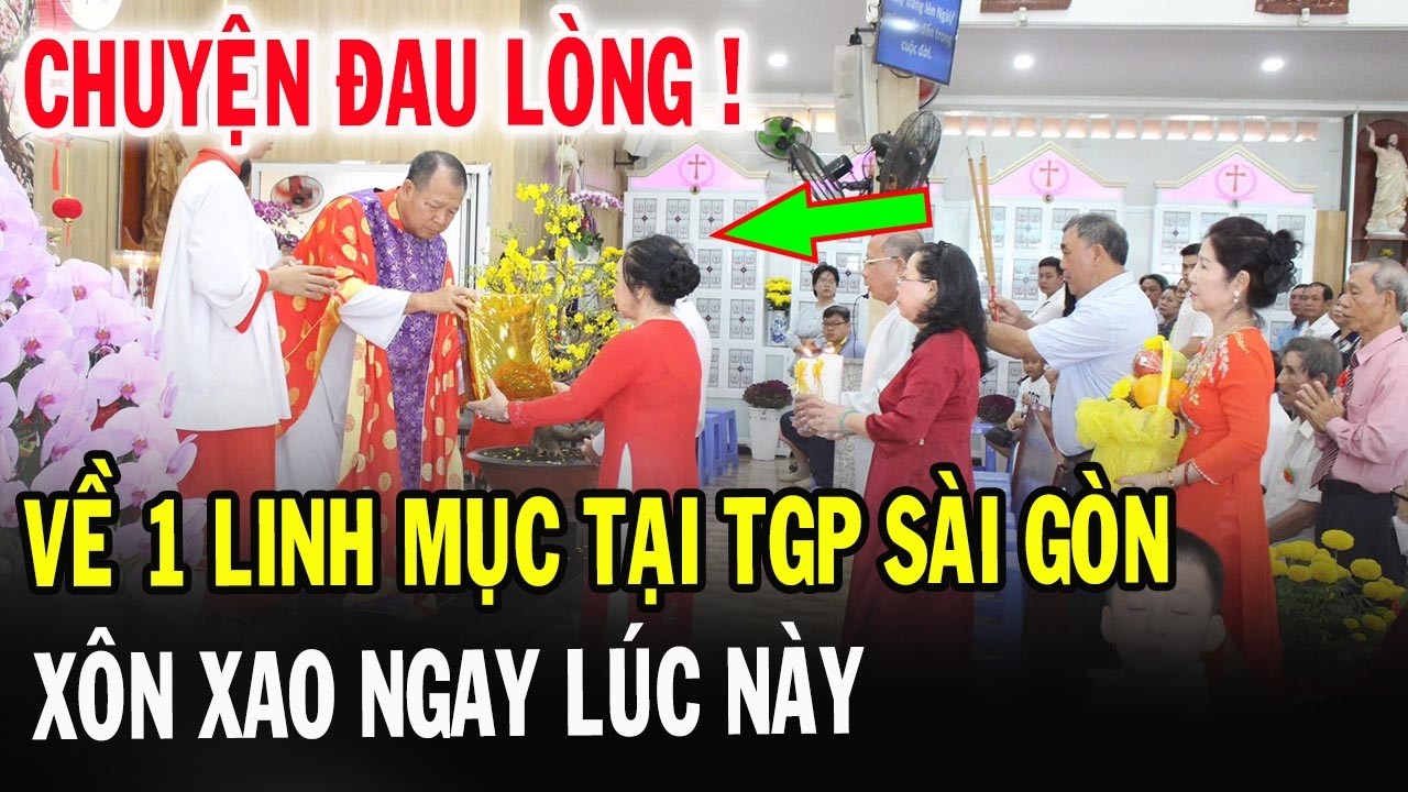 🔴Tin Mới! Bất Ngờ Chuyện 1 Linh Mục Tổng Giáo Phận Sài Gòn Mặc Áo Lễ Độc Lạ - Xin Cầu Nguyện