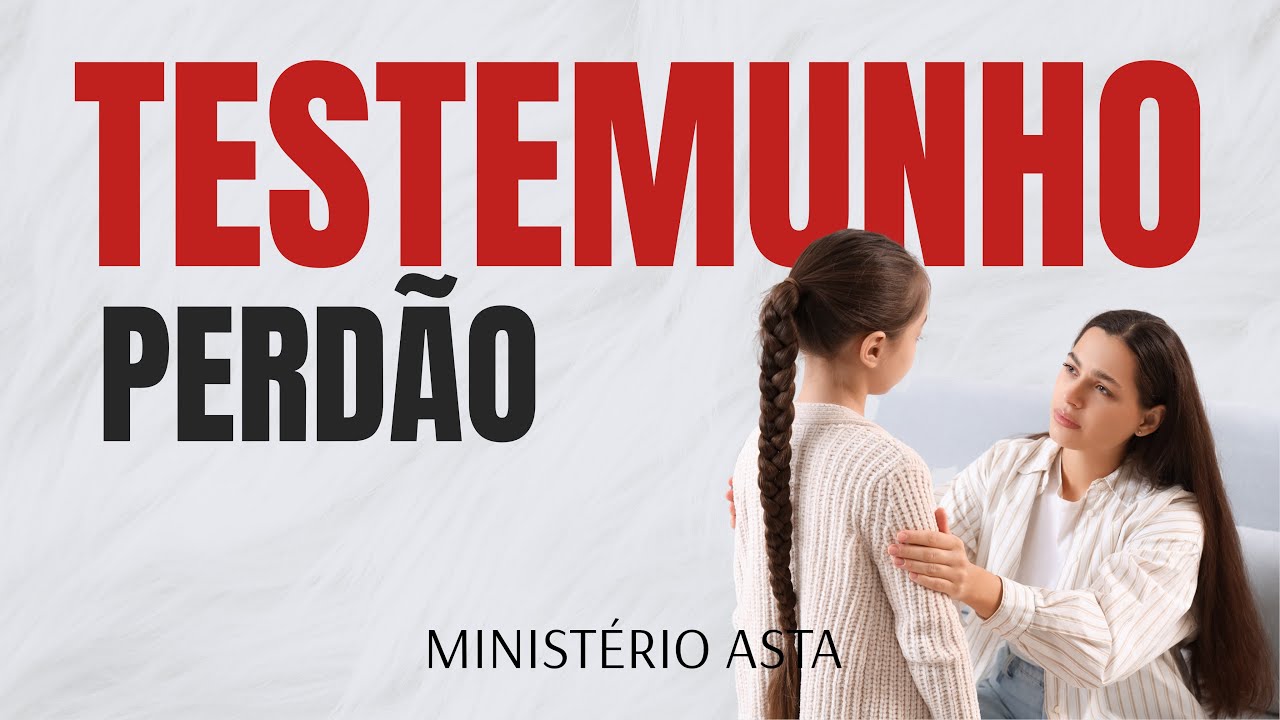 Testemunho sobre o perdão: o Espírito Santo te ajuda a perdoar!
