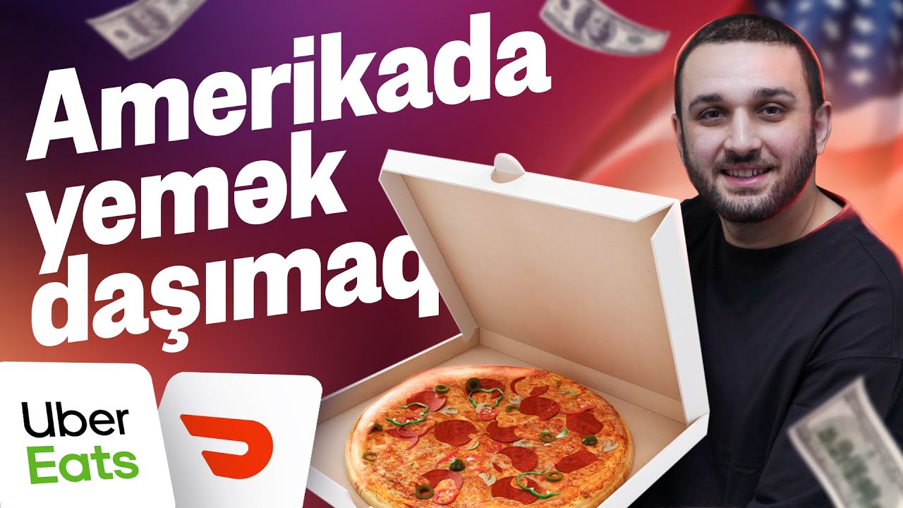 Amerikada kuryer işləyərək nə qədər pul qazanmaq olar? Uber Eats və Doordash ilə yemək daşımaq.