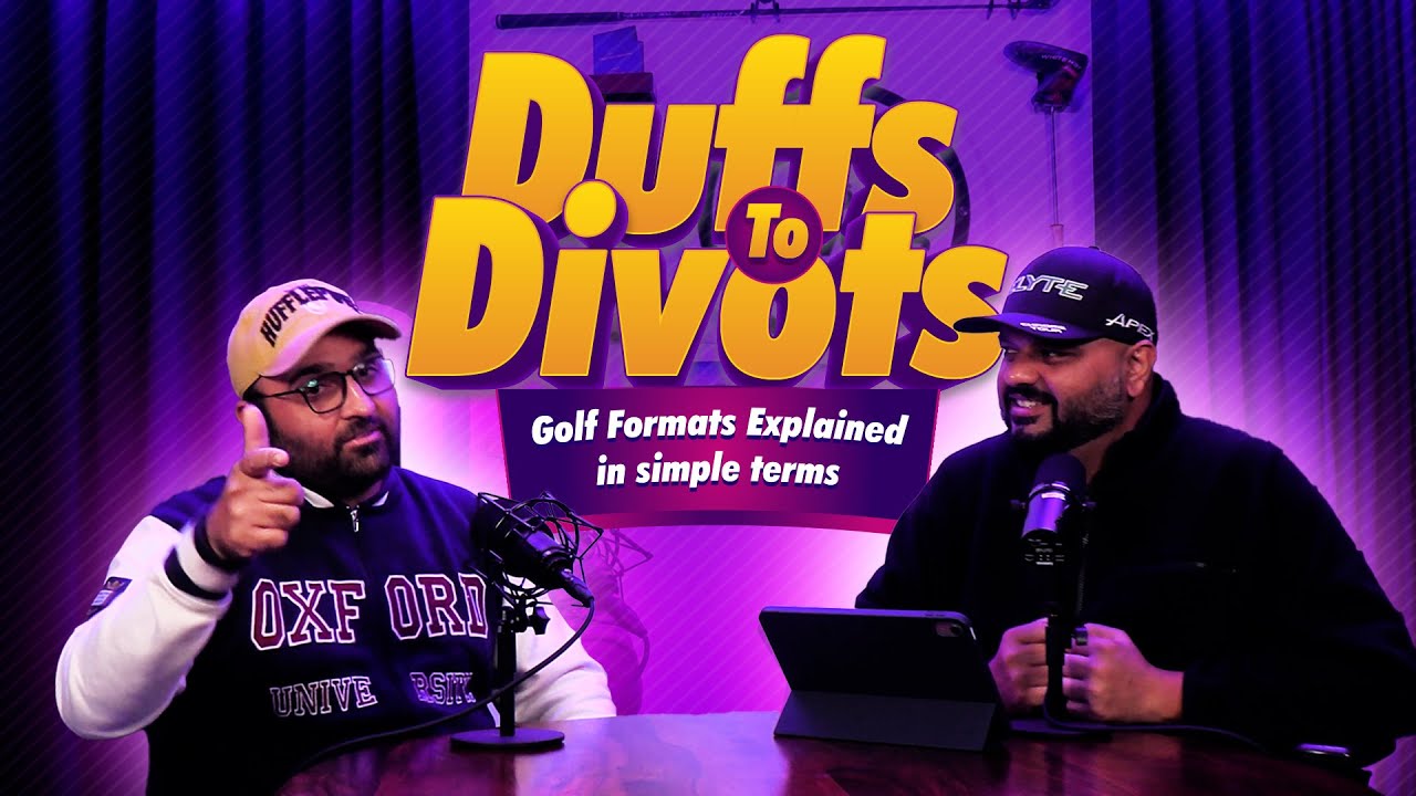 Duffs to Divots Special Episode 15 : Golf Formats Every Weekend Golfer Should Know