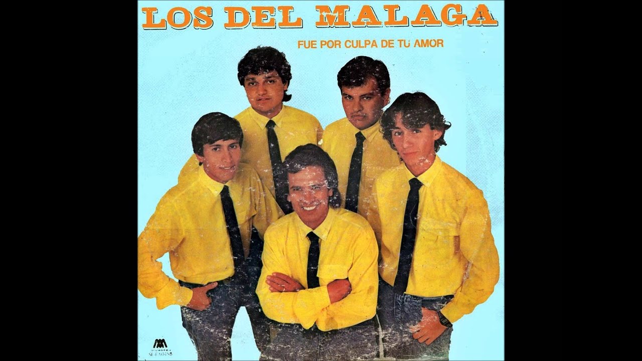 LOS DEL MALAGA -  TE VES TAN COQUETA